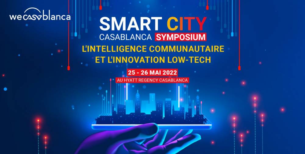 Smart City Casablanca Symposium, les 25 et 26 mai